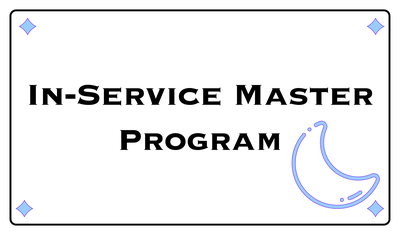 In-Service Master Program